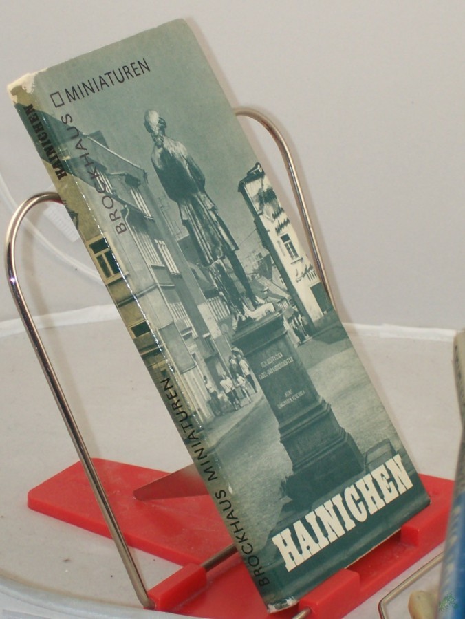 Artikelbild 1 des Artikels “Hainichen / fotogr. von Sigrid Schmidt. Beschrieben von Christel Foerster “