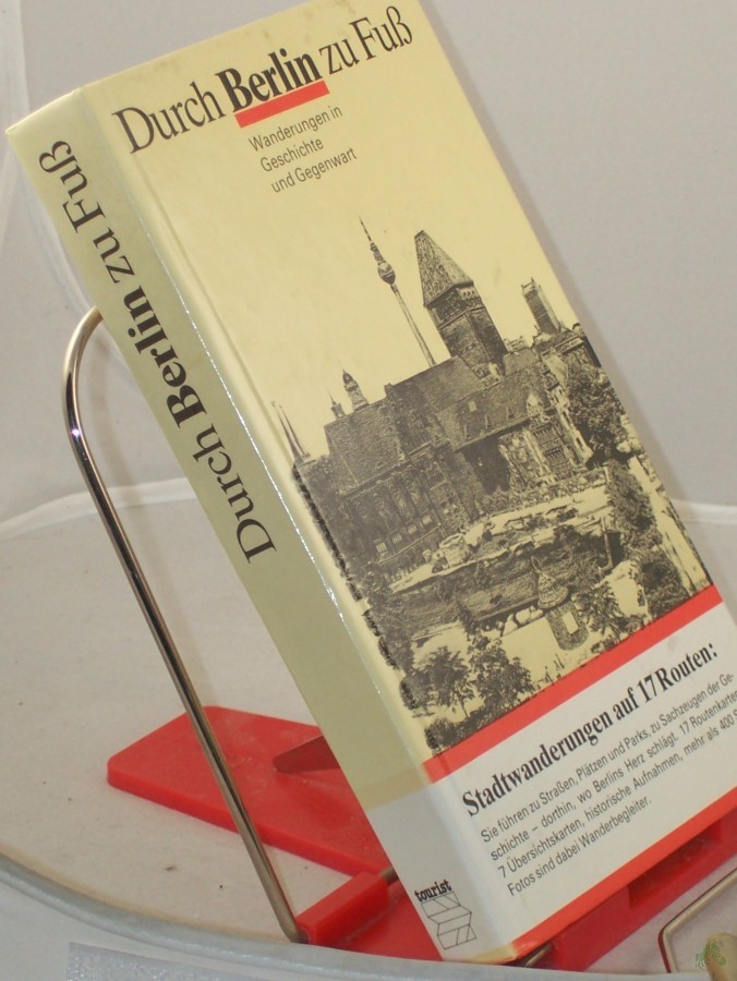 Artikelbild 1 des Artikels “Durch Berlin zu Fuss : Wanderungen in Geschichte und Gegenwart / Hans Prang u. Horst Günter Kleinschmidt. Mit Fotos von Vera u. Dieter Breitenborn. Kartenskizzen Hans-Joachim Krause “