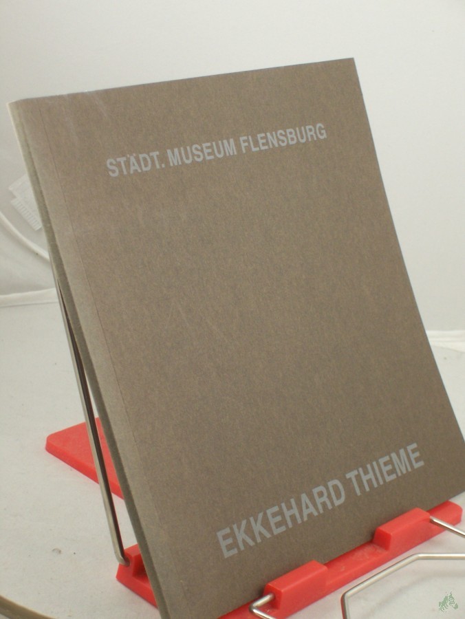 Artikelbild 1 des Artikels “Ekkehard Thieme : Handzeichn. u. Ölbilder ; Ausstellung d. Kunstvereins e.V. Flensburg ; Städt. Museum Flensburg, 14.10. - 11.11.1979 ; Overbeck-Ges. Lübeck, 25.11. - 30.12.1979 “
