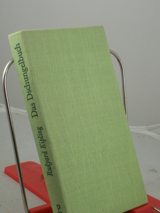 Artikelbild 1 des Artikels “Das Dschungelbuch / Rudyard Kipling. Autoris. u. überprüfte Übers. von Curt Abel-Musgrave, Schutzumschlag und Einband von Karl Wernicke “