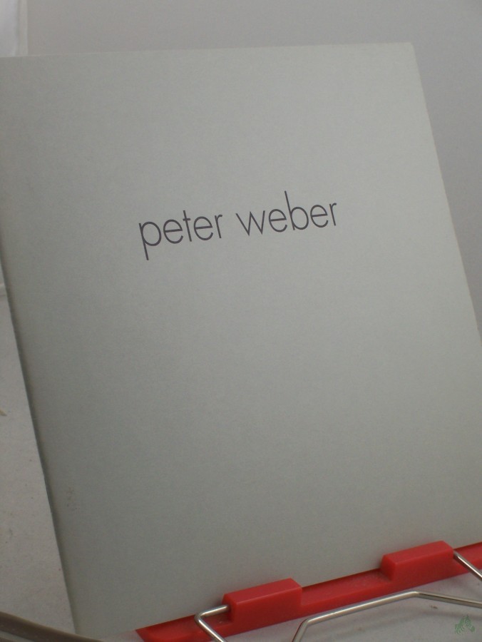 Product image 1 of the product “Peter Weber, Acrylbilder und Faltobjekte ”