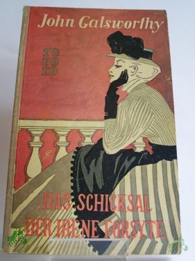 Artikelbild 1 des Artikels “Das Schicksal der Irene Forsyte / John Galsworthy “