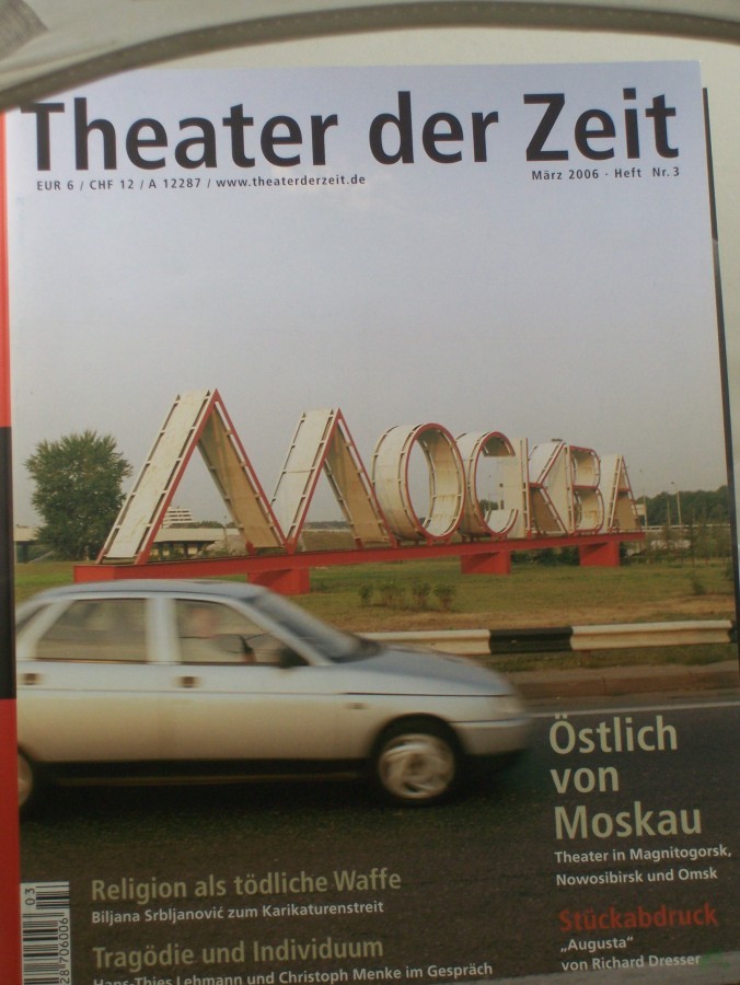Product image 1 of the product “Heft 03/2006 Östlich von Moskau Theater in Magnitogorsk, Nowosibirsk und Omsk ”