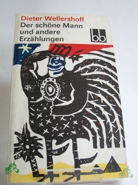 Product image 1 of the product “Der schöne Mann und andere Erzählungen / Dieter Wellershoff ”