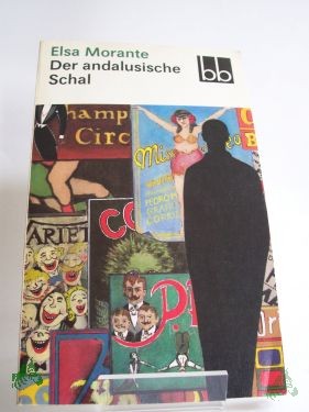 Artikelbild 1 des Artikels “Der andalusische Schal : Erzählungen / Elsa Morante. Dt. von Susanne Hurni-Maehler “