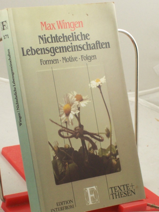 Artikelbild 1 des Artikels “Nichteheliche Lebensgemeinschaften : Formen - Motive - Folgen / Max Wingen “