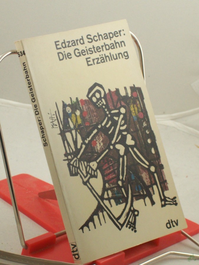 Product image 1 of the product “Die Geisterbahn : Erzählung / Edzard Schaper ”