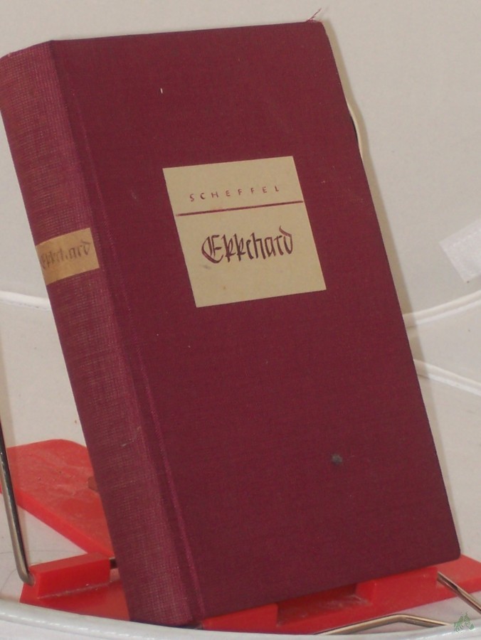 Artikelbild 1 des Artikels “Ekkehard : Eine Geschichte aus d. 10. Jh. / Joseph Victor v. Scheffel. Hrsg. von Gustav Manz “
