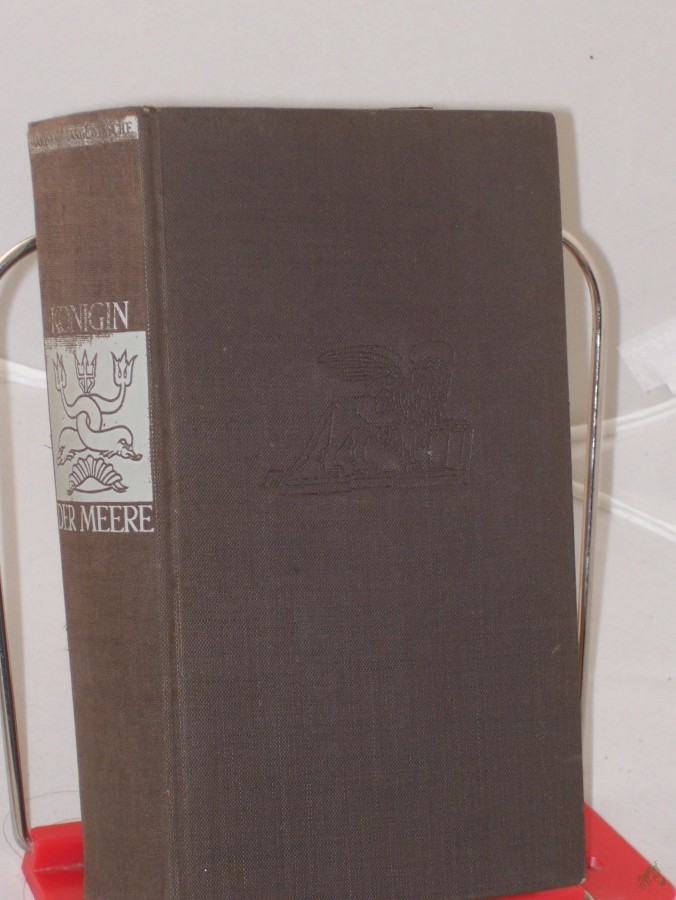 Artikelbild 1 des Artikels “Königin der Meere : Roman e. Stadt / Marianne Langewiesche “