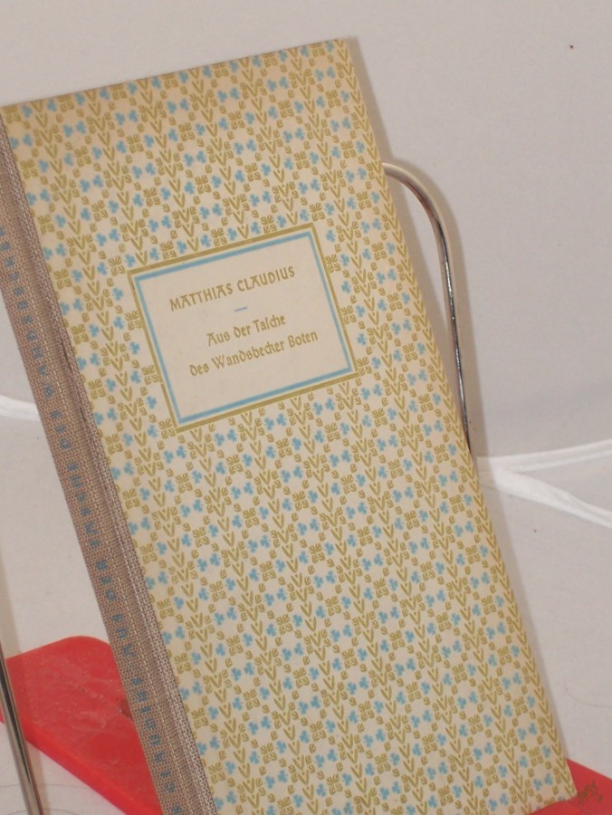 Artikelbild 1 des Artikels “Aus der Tasche des Wandsbecker Boten : Ein Claudius-Brevier / Matthias Claudius. Ausgewählt, eingel. u. mit e. Schlusswort versehen von Martha Kühne “