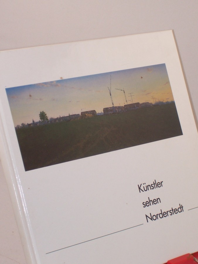 Product image 1 of the product “Künstler sehen Norderstedt / Hrsg.: Stadt Norderstedt, Amt für Schule und Kultur ”