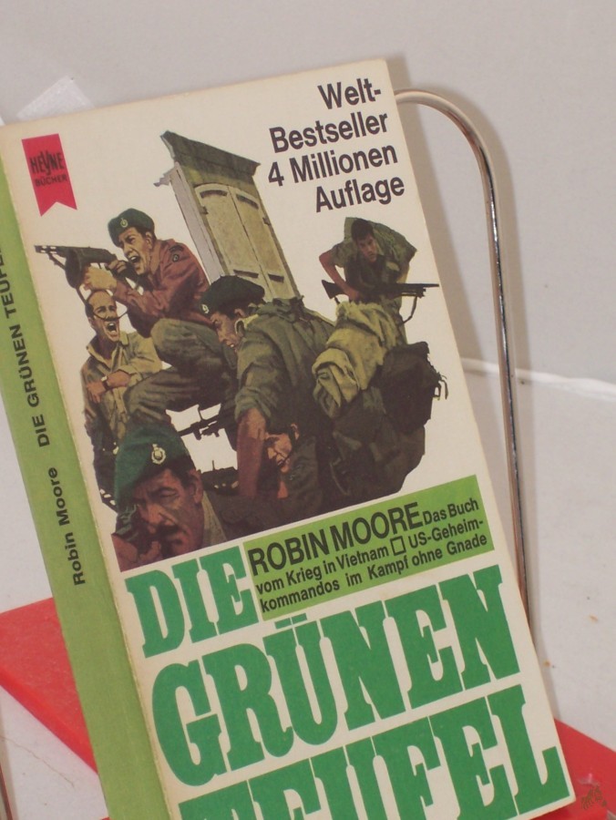 Artikelbild 1 des Artikels “Die grünen Teufel : an d. gelben Front, US-Geheimkommandos im Kampf ohne Gnade / Robin Moore. Dt. Übers. von Günther Martin “