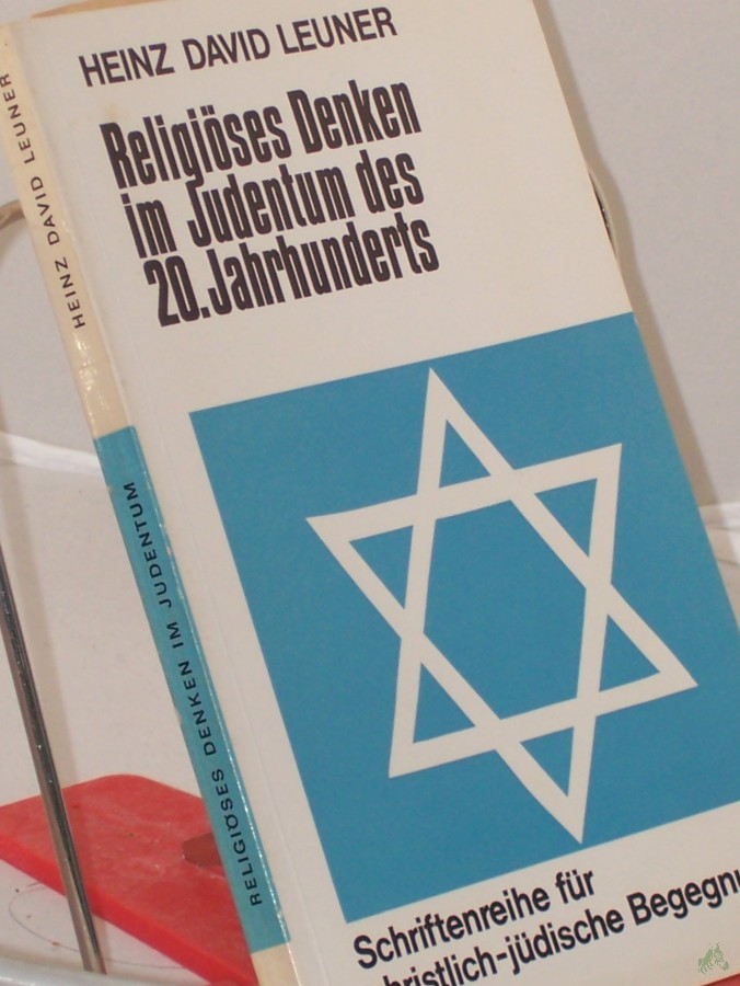 Product image 1 of the product “Religiöses Denken im Judentum des 20. Jahrhunderts / H. David Leuner ”