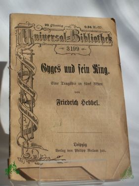 Artikelbild 1 des Artikels “Gyges und sein Ring, Friedrich Hebbel “
