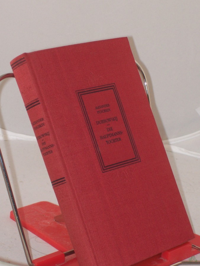 Artikelbild 1 des Artikels “Dubrowskij : Die Hauptmannstochter / Alexander Puschkin. Übers. aus d. Russ. v. Johannes v. Guenther “