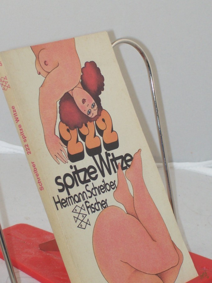 Product image 1 of the product “222 Zweihundertzweiundzwanzig spitze Witze / Hermann Schreiber ”