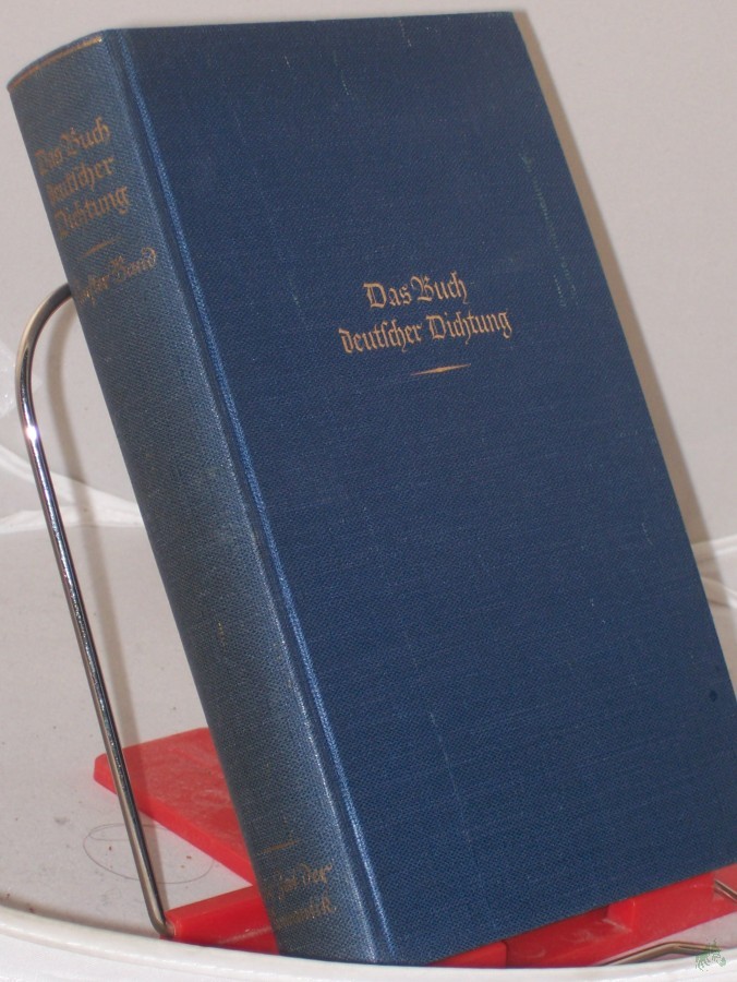 Product image 1 of the product “Das Buch deutscher Dichtung/Bd. 5. Die Zeit d. Romantik / Hrsg. v. Ernst Bertram ; August Langen ”