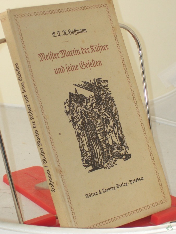 Product image 1 of the product “Meister Martin der Küfner und seine Gesellen / E. T. A. Hoffmann ”