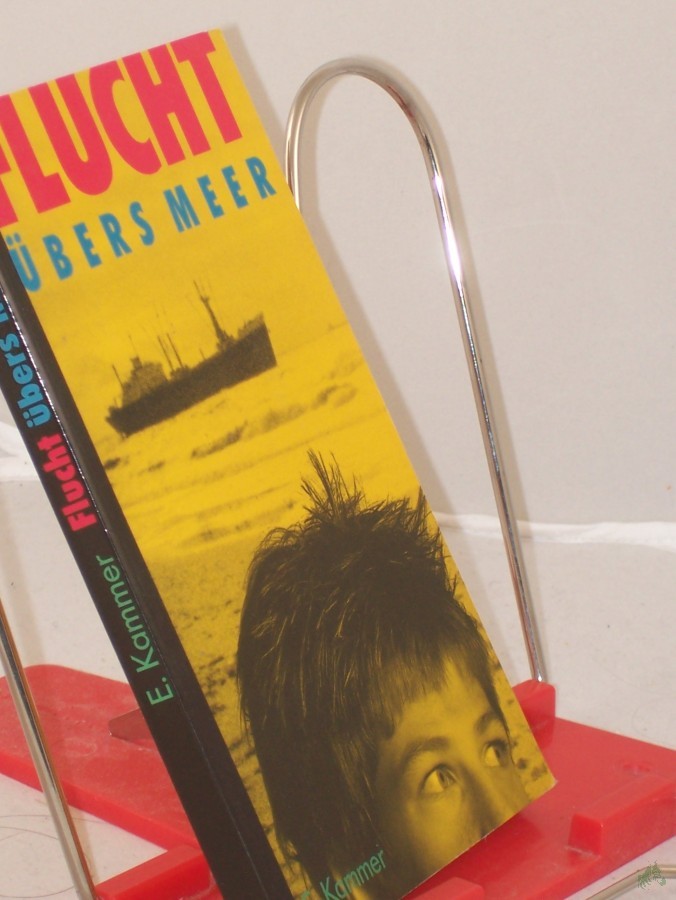 Product image 1 of the product “Flucht übers Meer / Elke Kammer ”