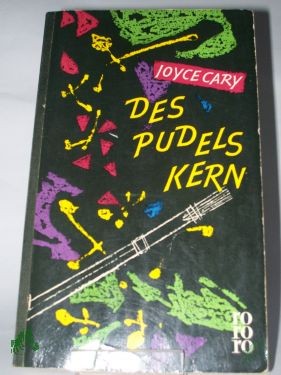 Artikelbild 1 des Artikels “Des Pudels Kern : Roman / Joyce Cary. Aus d. Engl. ins Dt. übertr. von Hans Erich Nossack “