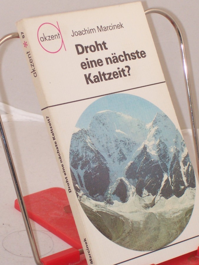 Product image 1 of the product “Droht eine nächste Kaltzeit? / Joachim Marcinek ”