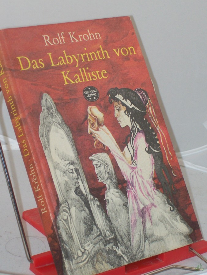 Artikelbild 1 des Artikels “Das Labyrinth von Kalliste : Roman / Rolf Krohn “