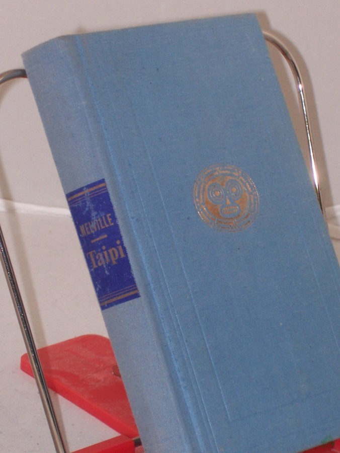 Artikelbild 1 des Artikels “Taipi : Abenteuer in d. Südsee / Herman Melville. Aus d. Amerikan. u. mit Nachw. von Ilse Hecht “