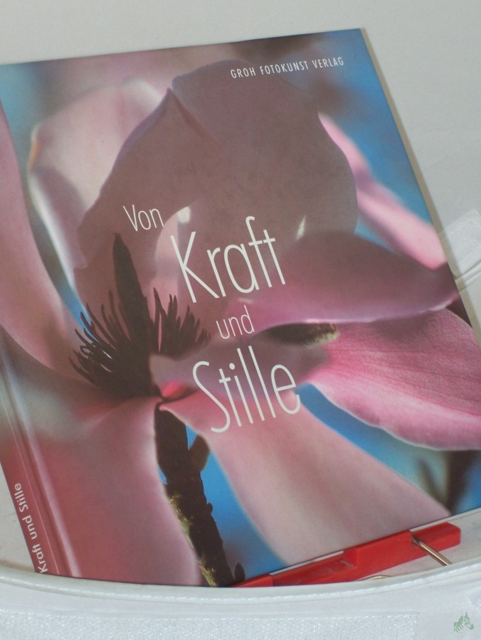 Artikelbild 1 des Artikels “Von Kraft und Stille / hrsg. von Friederike Spieth “