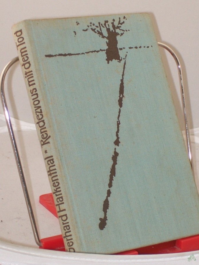 Artikelbild 1 des Artikels “Rendezvous mit dem Tod : Kriminalroman / Gerhard Harkenthal “