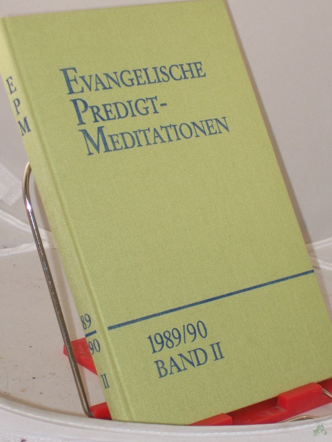 Artikelbild 1 des Artikels “1989/90, revidierte Ordnung der Predigttexte, Reihe VI, Band II, 3. Sonntag nach Ostern bis Letzter Sonntag des Kirchenjahres “