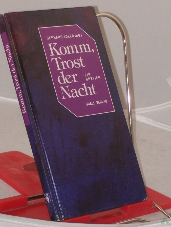 Artikelbild 1 des Artikels “Komm, Trost der Nacht : ein Brevier / Gerhard Adler (Hg.) “