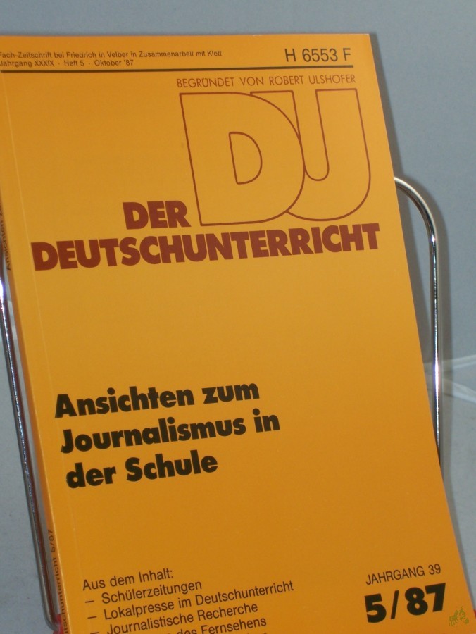 Artikelbild 1 des Artikels “5/1987, Ansichten zum Journalismus in der Schule “