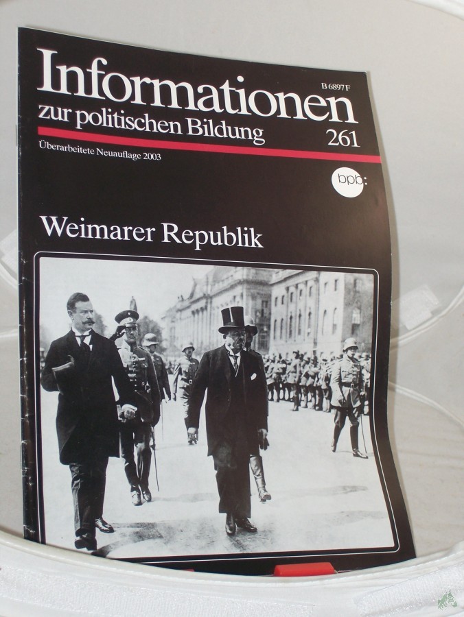 Artikelbild 1 des Artikels “überarbeitete Neuauflage 2003, Weimarer Republik “