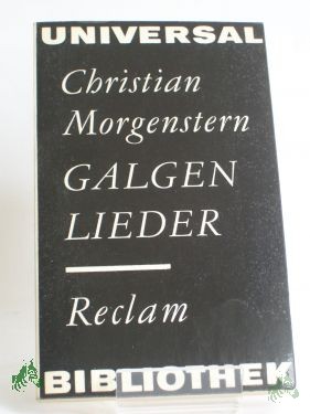 Artikelbild 1 des Artikels “Galgenlieder : Eine Ausw. / Christian Morgenstern. Ausw. u. Nachw. von Anne Gabrisch. Zeichn. von Horst Hussel “