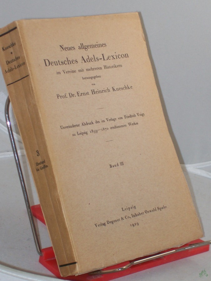Artikelbild 1 des Artikels “Kneschke, Ernst Heinrich: Neues allgemeines deutsches Adels-Lexicon., Band. 3. Eberhard - Graffen “
