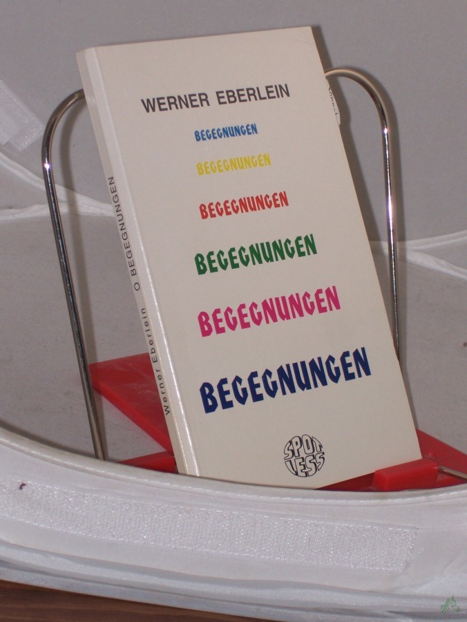 Artikelbild 1 des Artikels “Begegnungen / Werner Eberlein “