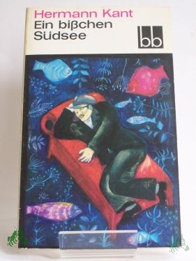 Artikelbild 1 des Artikels “Ein bisschen Südsee / Hermann Kant “