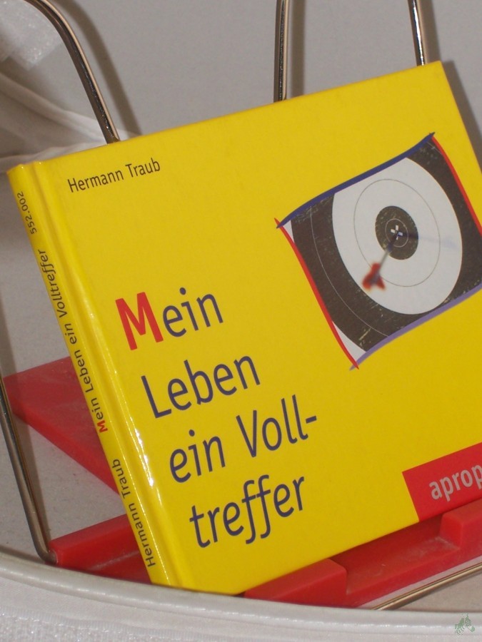 Product image 1 of the product “Mein Leben - ein Volltreffer / Hermann Traub ”