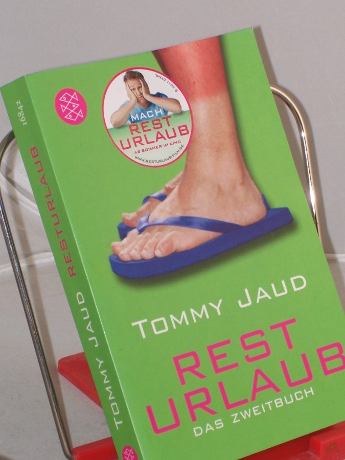 Product image 1 of the product “Resturlaub : das Zweitbuch ; Roman / Tommy Jaud ”
