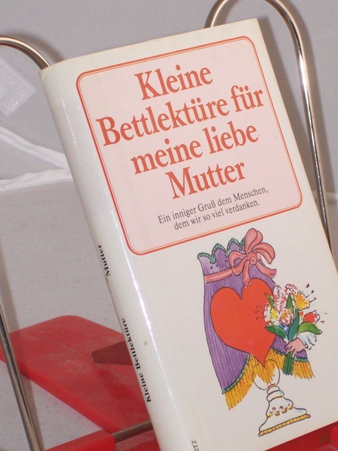 Artikelbild 1 des Artikels “Kleine Bettlektüre für die liebe Mutter “