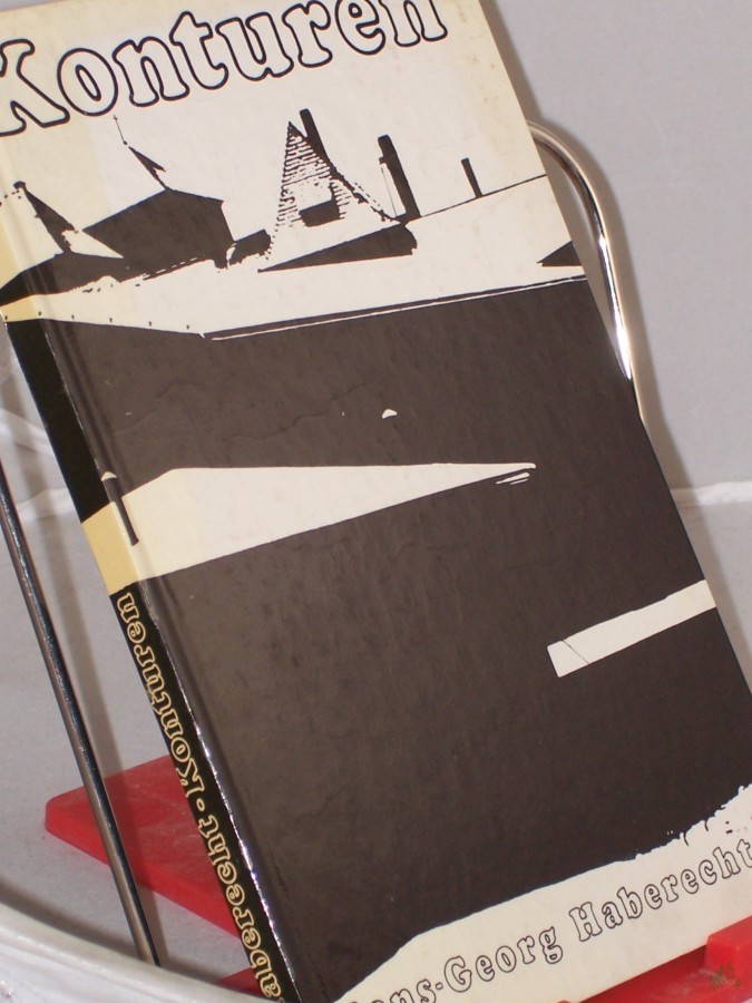 Artikelbild 1 des Artikels “Konturen : Texte zum Nachdenken, Bilder zur Anregung u. zur Besinnung / Hans-Georg Haberecht “