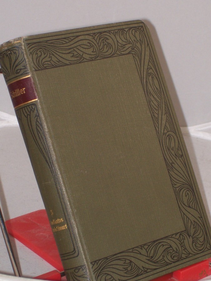 Artikelbild 1 des Artikels “Schiller, Friedrich: Werke. - Band 3, Don Carlos, Maria Stuart “