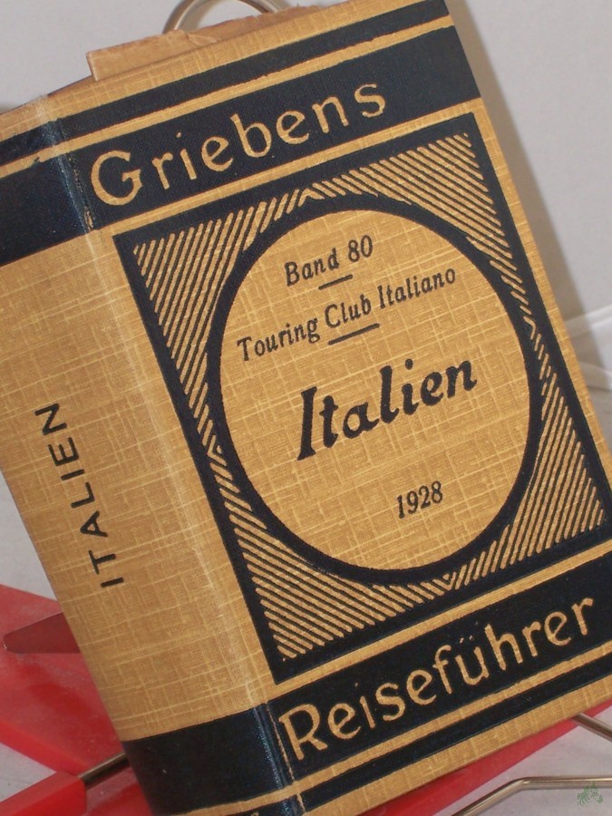 Artikelbild 1 des Artikels “Italien in einem Bande : Touring Club Italiano / L. V. Bertarelli. Vorw.: G. Bognetti “