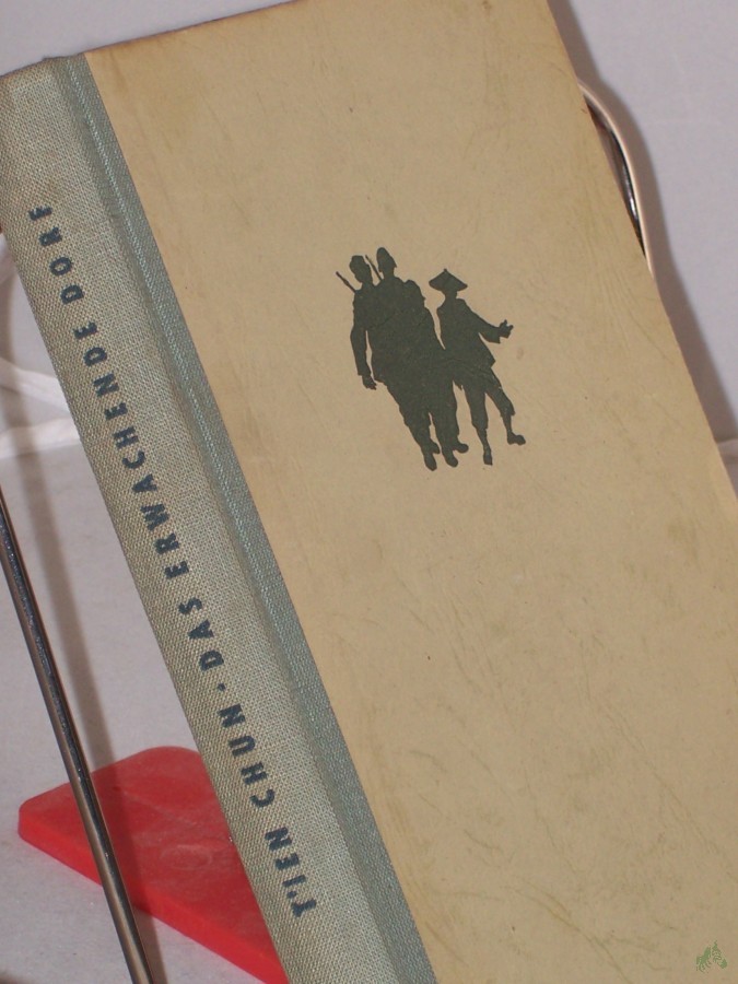 Artikelbild 1 des Artikels “Das erwachende Dorf : Roman / T'ien Chün. Autor. Übers. aus d. Amerikanischen von Hartmut Rebitzki “