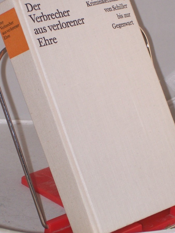 Artikelbild 1 des Artikels “Der Verbrecher aus verlorener Ehre / mit e. Einl. von Hans-Joachim Kruse “