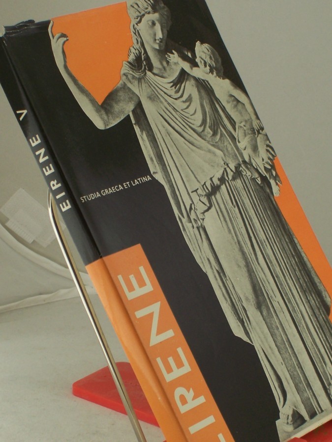 Product image 1 of the product “Eirene. Studia Graeca et Latina V ”