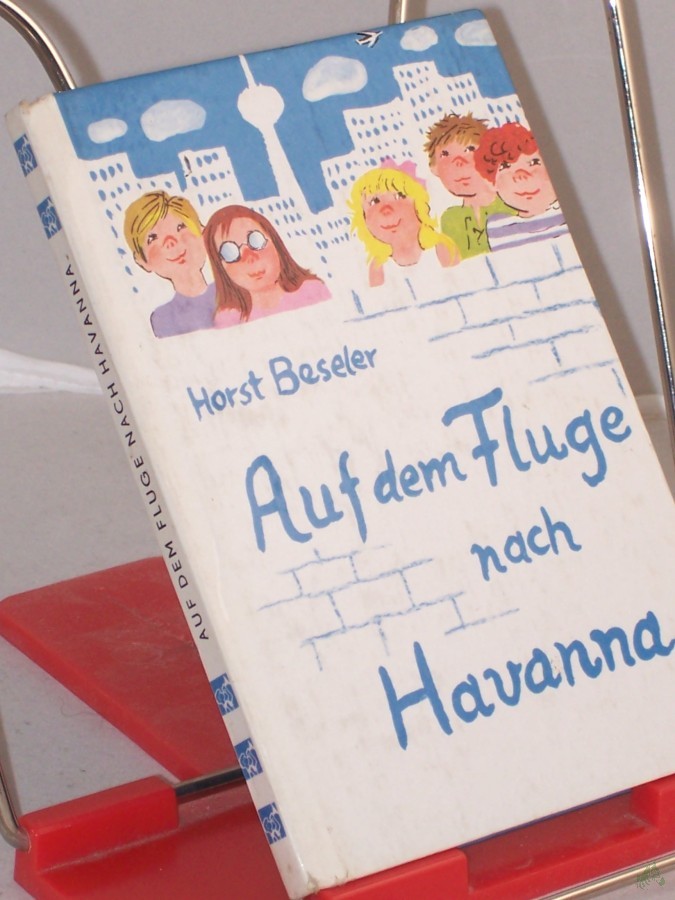 Artikelbild 1 des Artikels “Auf dem Fluge nach Havanna / Horst Beseler “