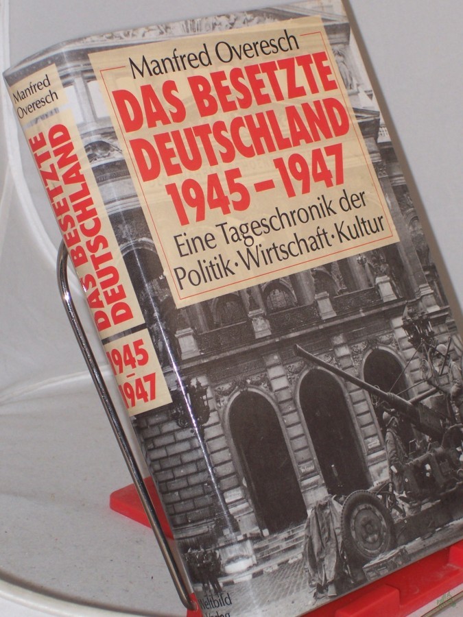 Artikelbild 1 des Artikels “Overesch, Manfred: Das besetzte Deutschland. “