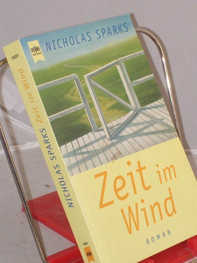 Artikelbild 1 des Artikels “Zeit im Wind : Roman / Nicholas Sparks. Aus dem Amerikan. von Susanne Höbel “