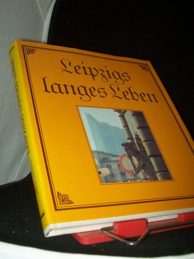 Artikelbild 1 des Artikels “Leipzigs langes Leben / Hans Ludwig ; Bernd Weinkauf “